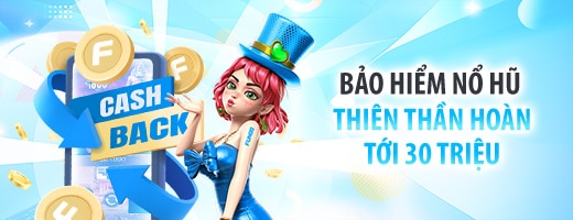 Fun88 khuyến mãi bảo hiểm nổ hũ hoàn tiền đến 30%